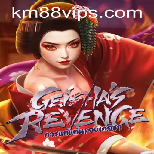 GeishasRevenge: An Immersive Gaming Experience with km88 VIP