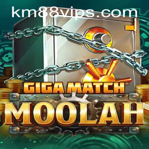 Unveiling GigaMatchMoolah: The Ultimate Gaming Experience with km88 vip