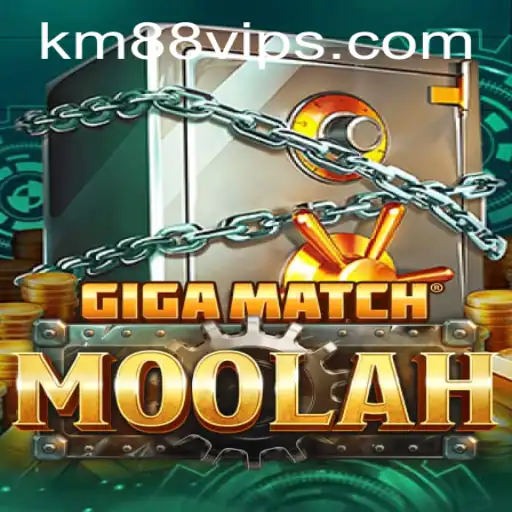 Unveiling GigaMatchMoolah: The Ultimate Gaming Experience with km88 vip