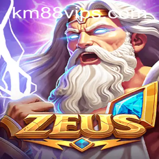 Exploring the World of Zeus: A Comprehensive Guide to the Game and KM88 VIP
